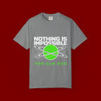 Nothing Is Impossible Christian T-Shirt — 'For Our God' Space Graphic