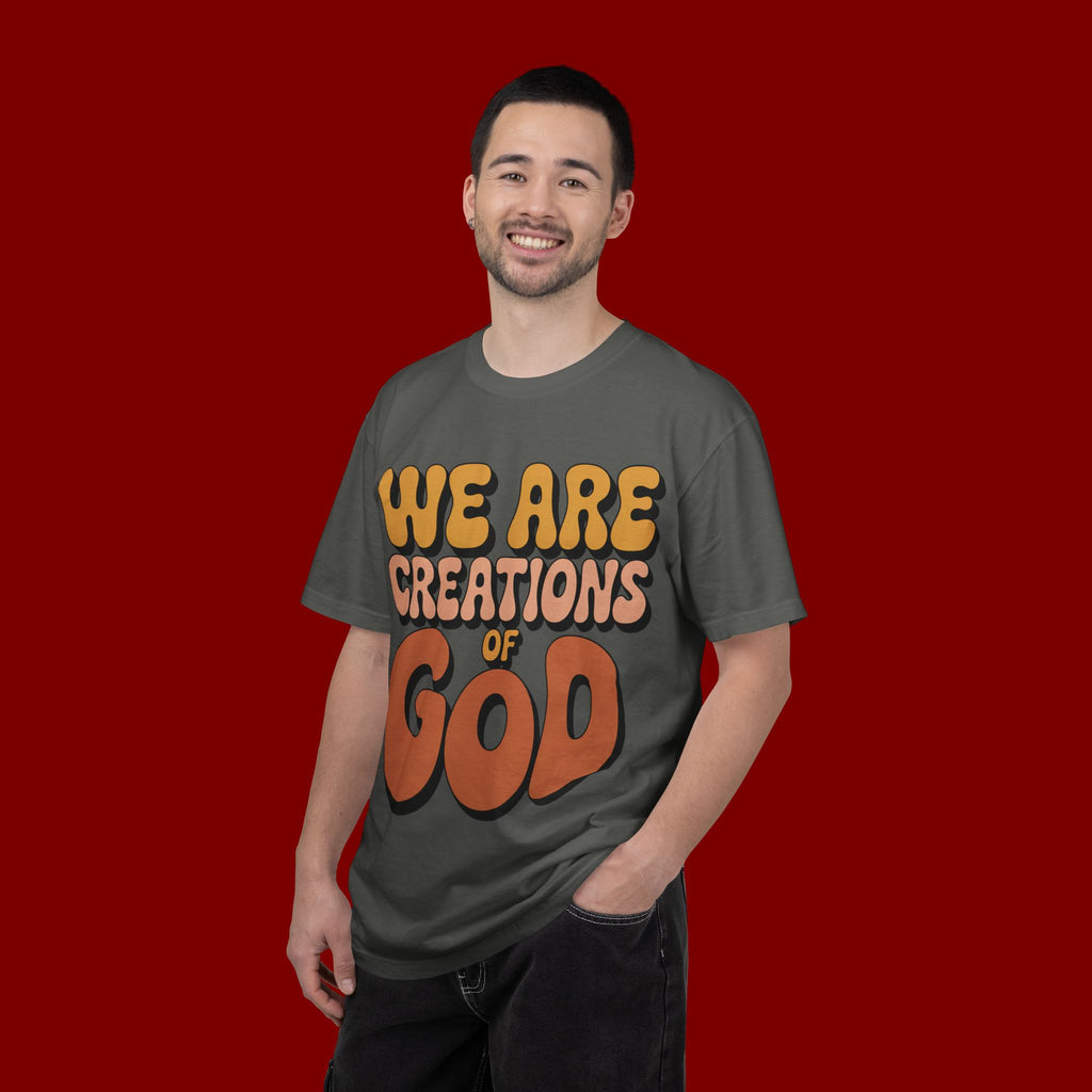 We Are Creations of God T-Shirt — Retro Faith Graphic Tee