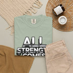All Strength Comes From God T-Shirt — Christian Faith Graphic Tee