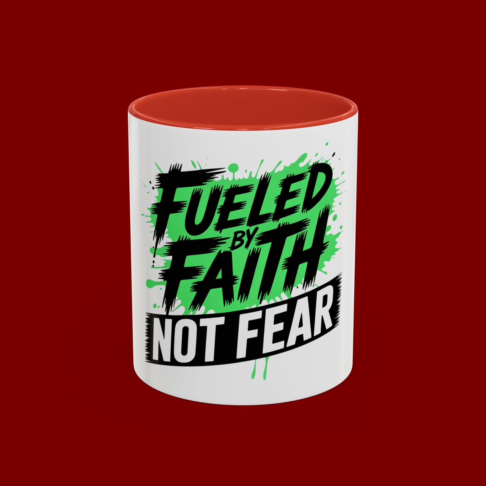 Accent Coffee Mug — "Fueled by Faith Not Fear" Inspirational Ceramic Mug (11/15 oz)