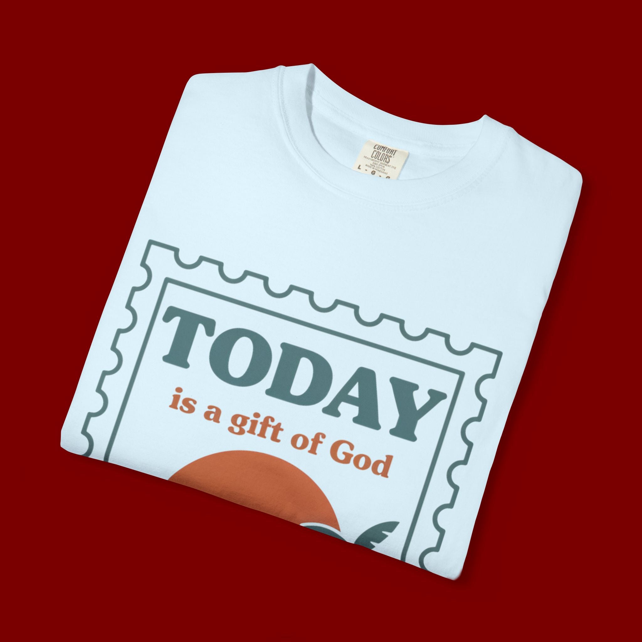 Be Thankful Tee — "Today is a Gift of God" Inspirational Graphic T-Shirt