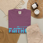 Faith On Fear Off T-Shirt
