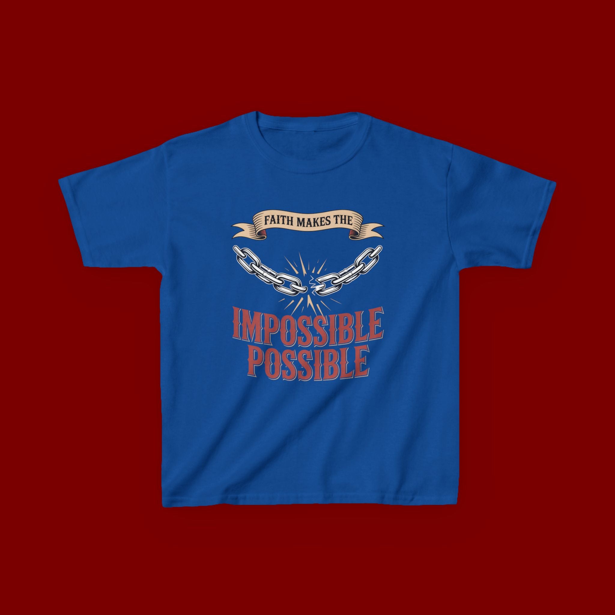 Kids Tee — "Faith Makes the Impossible Possible" Inspirational Graphic