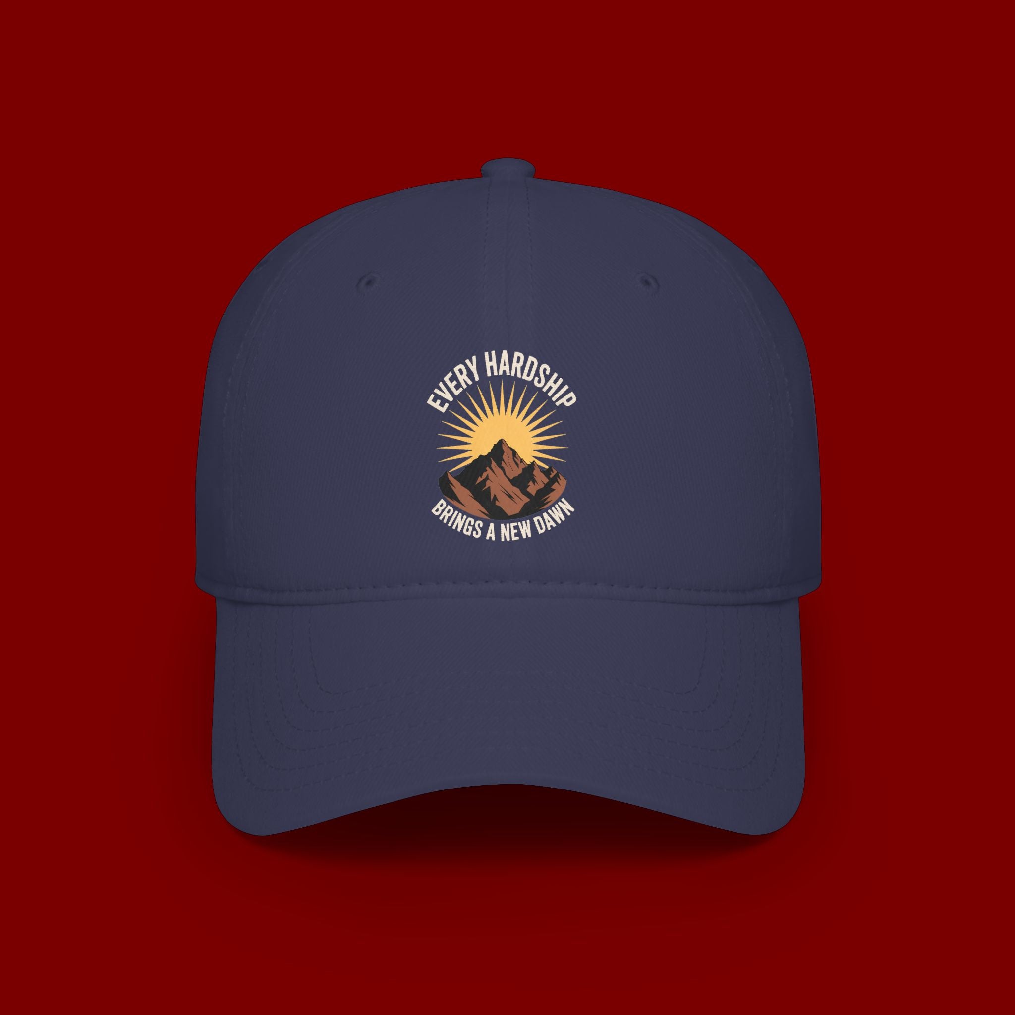 Low Profile Baseball Cap — 'Every Hardship Brings a New Dawn' Sunrise Mountain Embroidered Hat
