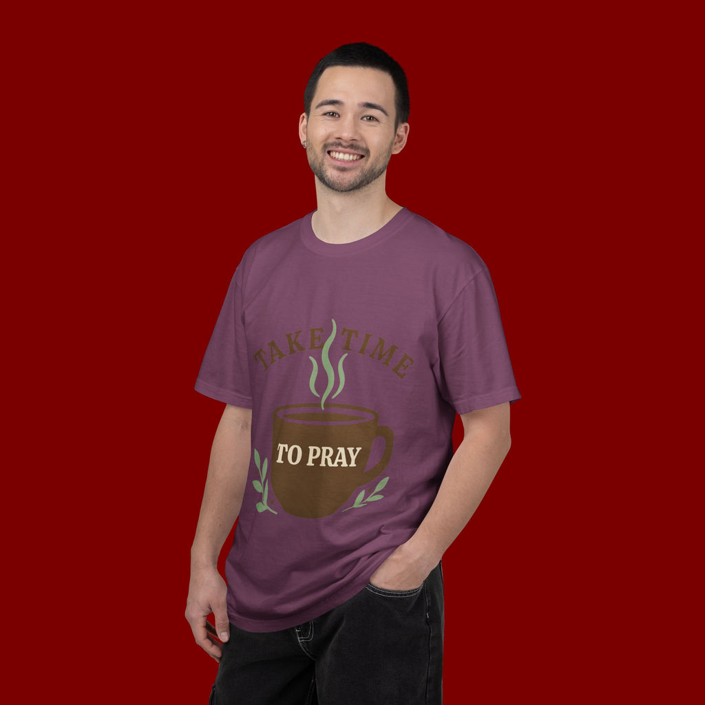 Take Time to Pray Coffee Tee — Inspirational Christian T-Shirt