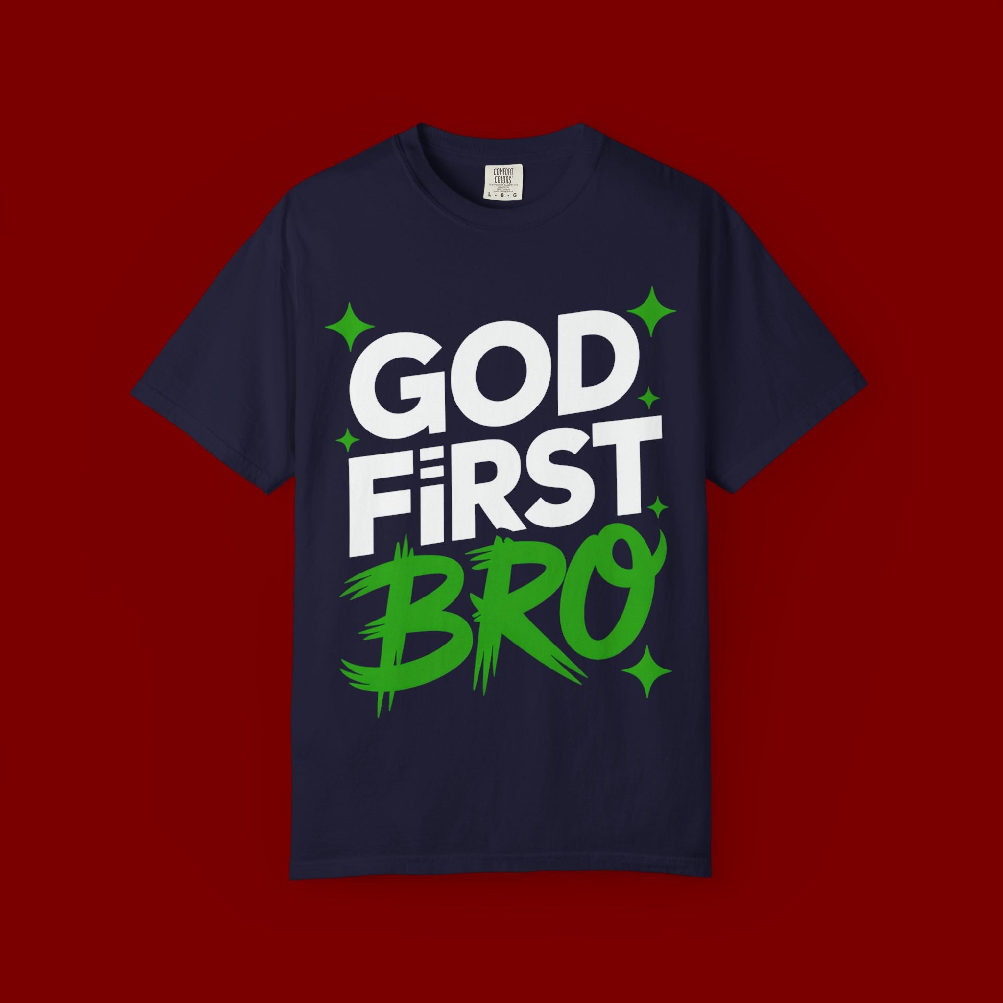 God First Bro T-Shirt — Faith Graphic Tee for Guys