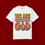 We Are Creations of God T-Shirt — Retro Faith Graphic Tee