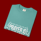 Prayer Is A Weapon T-Shirt — Christian Faith Graphic Tee