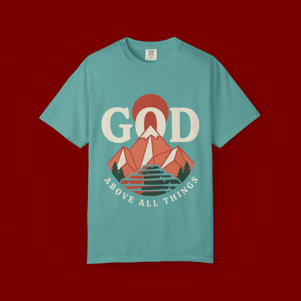 God Above All Things Mountain T-Shirt