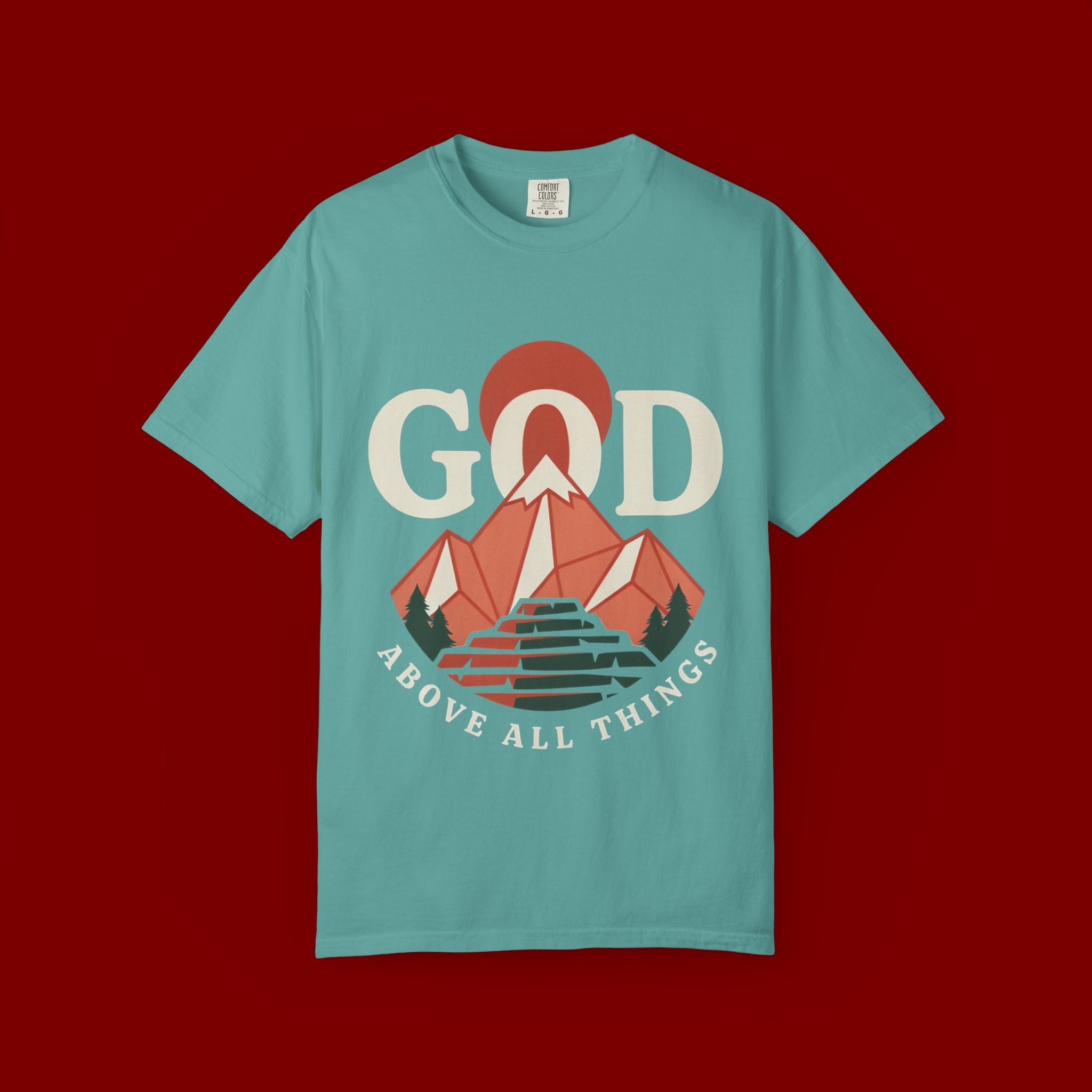 God Above All Things Mountain T-Shirt