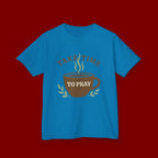 Kids Tee — "Take Time to Pray" Coffee Cup Faith Graphic