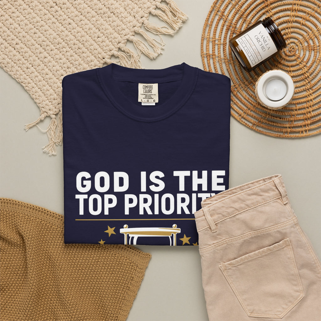 God Is The Top Priority T-Shirt — Faith Christian Inspirational Tee with Hourglass Design