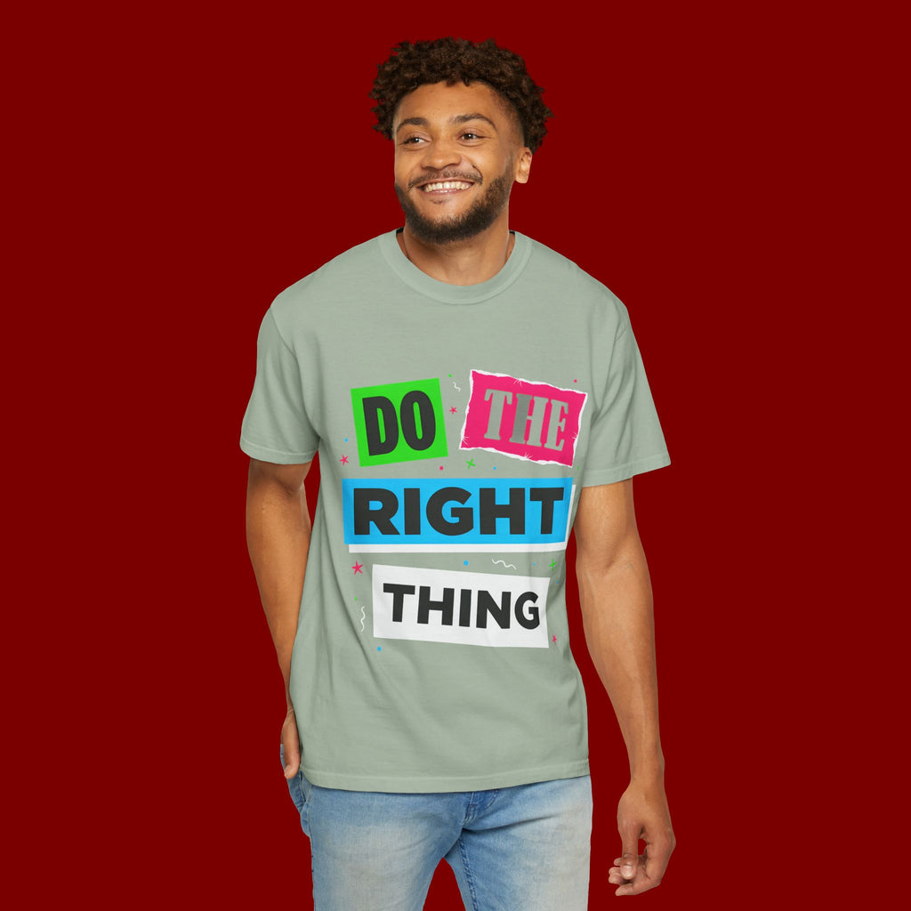 Do The Right Thing T-Shirt — Bold Retro Graphic Tee