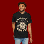 God Will Always Make A Way T-Shirt — Compass Christian Faith Graphic Tee