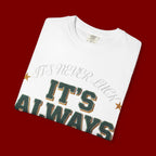 It’s Always God Graphic T-Shirt — Faith-Based Vintage Lettering Tee