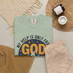 God The Creator T-Shirt — My Help Is Only From God Christian Mountain Faith Tee