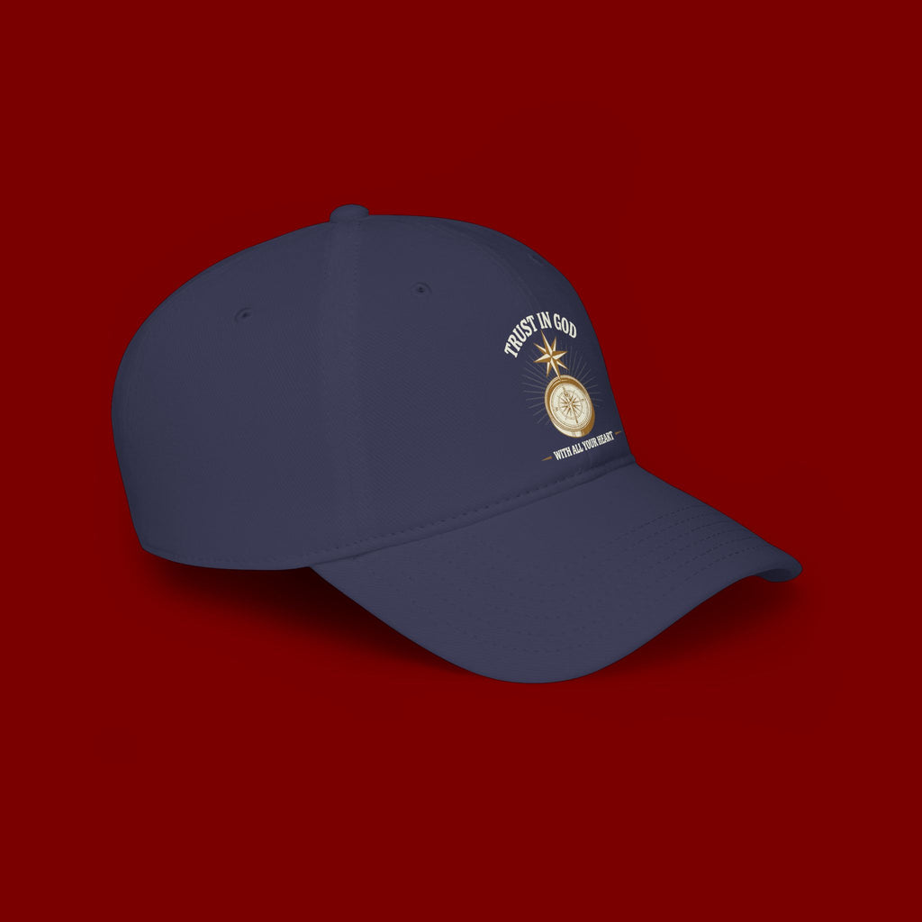 Trust In God Baseball Cap — "Trust in God With All Your Heart" Embroidered Low Profile Hat