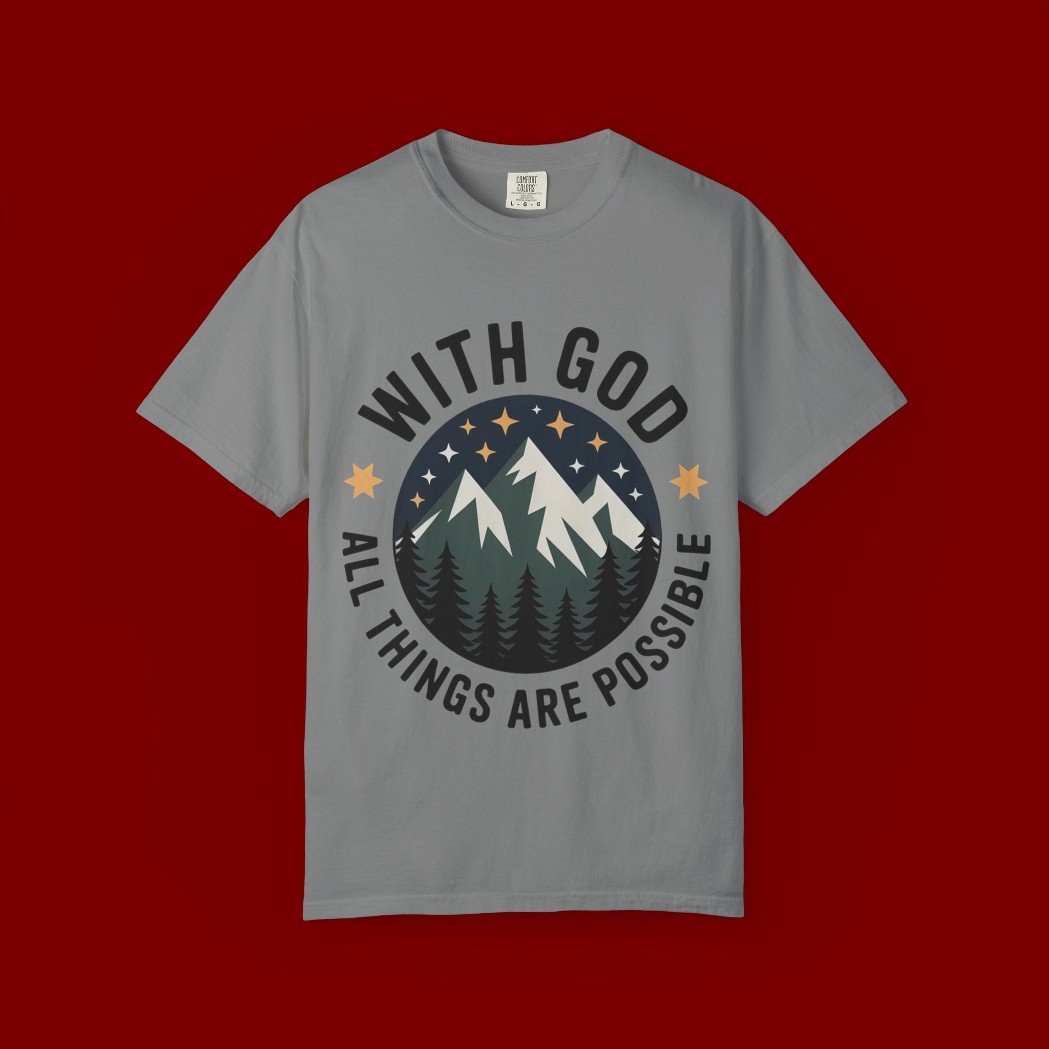 Faith-Based Mountain T-Shirt — "With God All Things Are Possible"