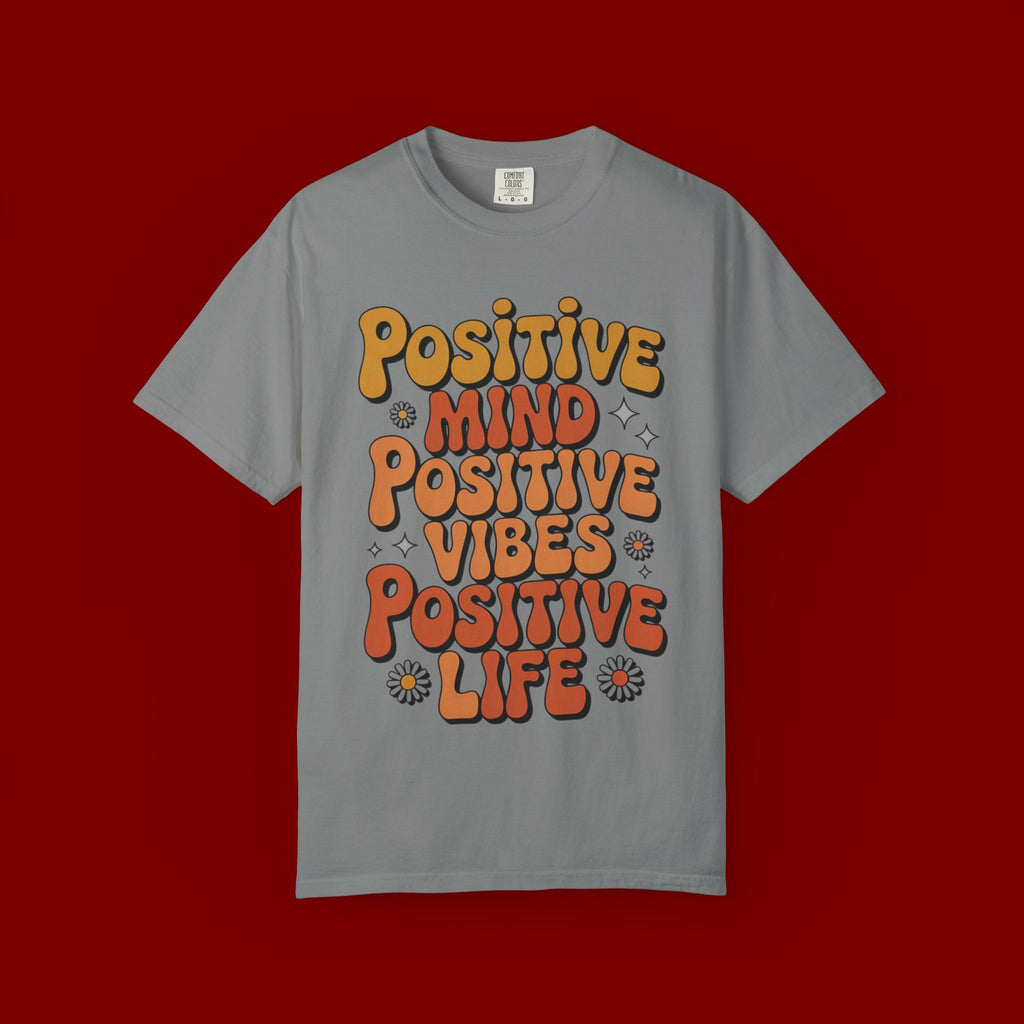 Positive Mind Positive Vibes Positive Life T-Shirt — Retro Daisy Graphic Tee