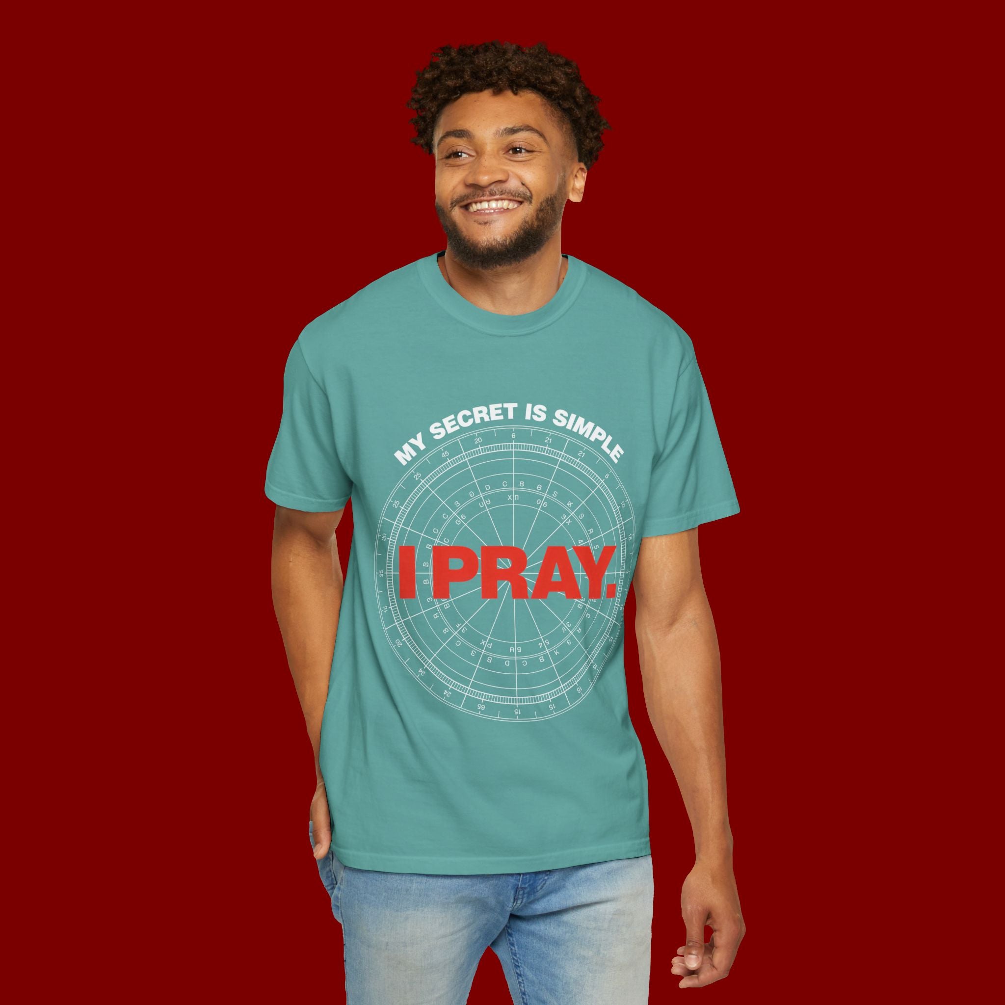 I Pray T‑Shirt — "My Secret Is Simple" Faith Graphic Tee