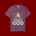Trust God Sailboat T-Shirt — Pray Work Inspirational Christian Tee