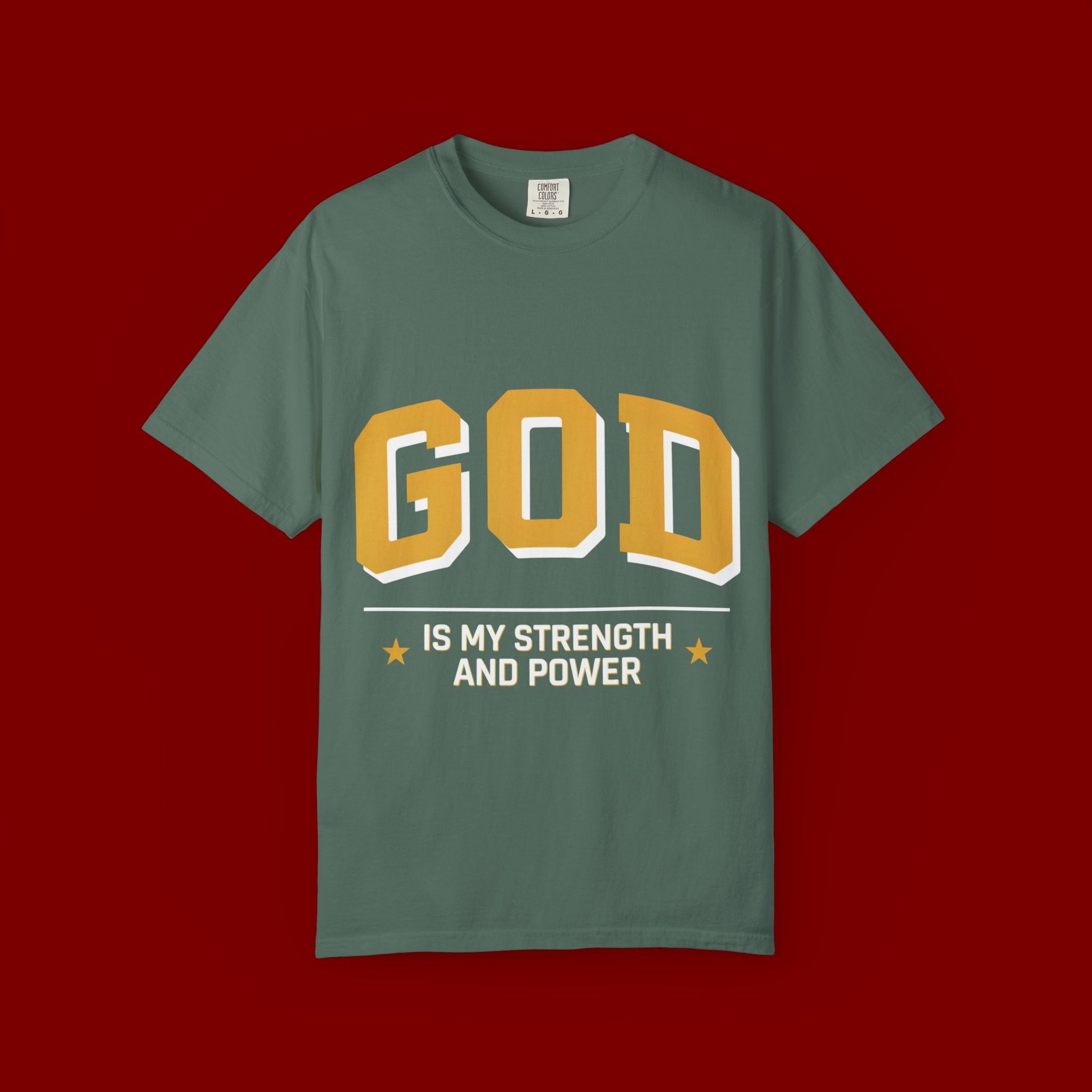 God Is My Strength T-Shirt — Faith Christian Graphic Tee