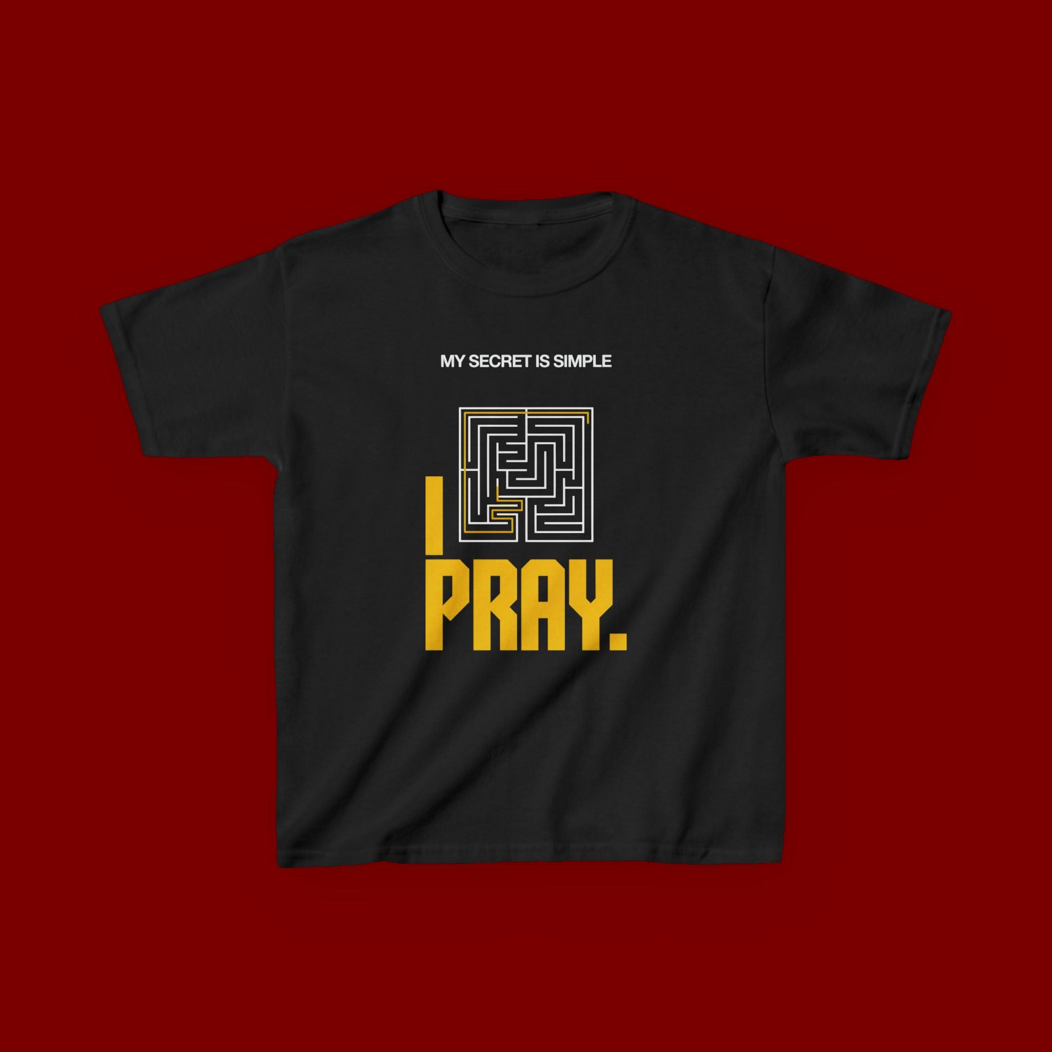 Kids Tee — "My Secret Is Simple: I Pray." Maze Faith T‑Shirt