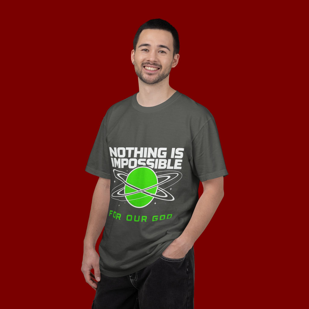 Nothing Is Impossible Christian T-Shirt — 'For Our God' Space Graphic
