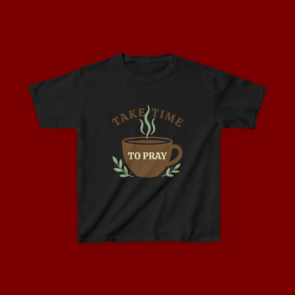 Kids Tee — "Take Time to Pray" Coffee Cup Faith Graphic
