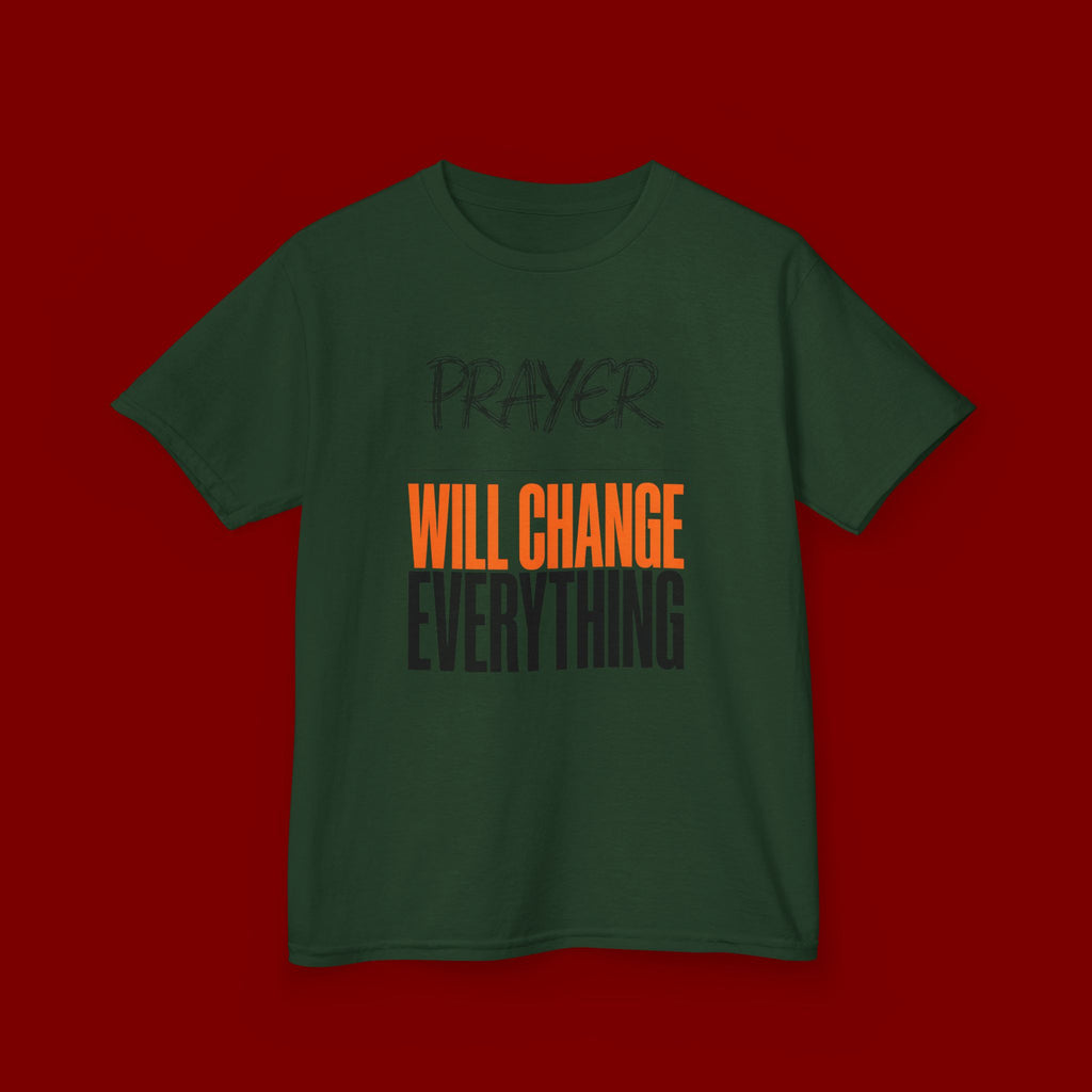 Kids T‑Shirt — "Prayer Will Change Everything" Inspirational Faith Tee