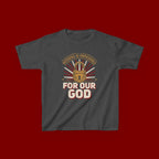 Kids 'For Our God' Christian Faith T‑Shirt — Inspirational Religious Tee