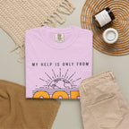 God The Creator T-Shirt — My Help Is Only From God Faith Tee