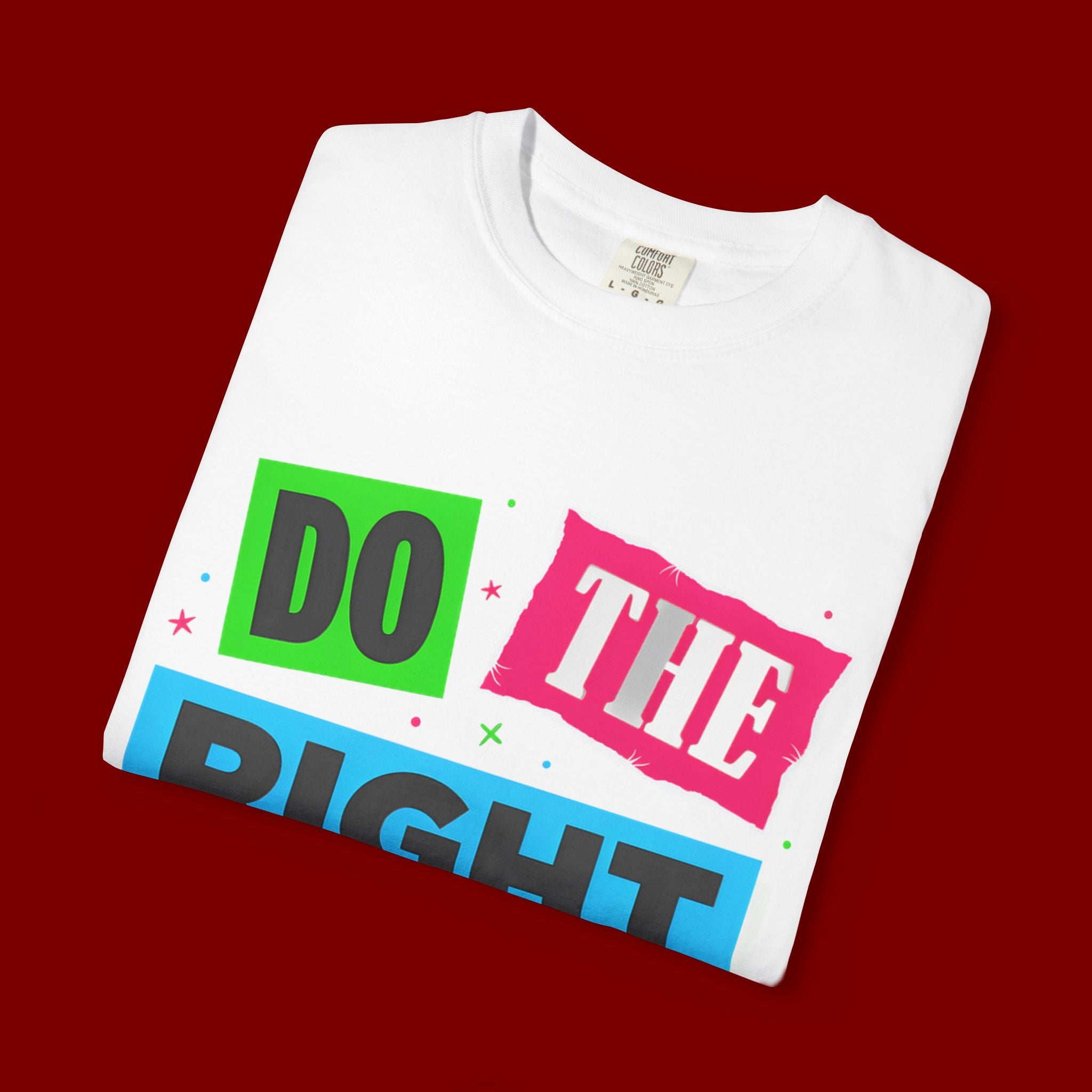 Do The Right Thing T-Shirt — Bold Retro Graphic Tee