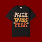 Faith Over Fear T‑Shirt — Retro Floral Inspirational Tee