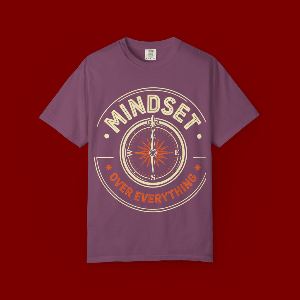 Mindset Over Everything T-Shirt — Positive Vibes Compass Graphic Tee