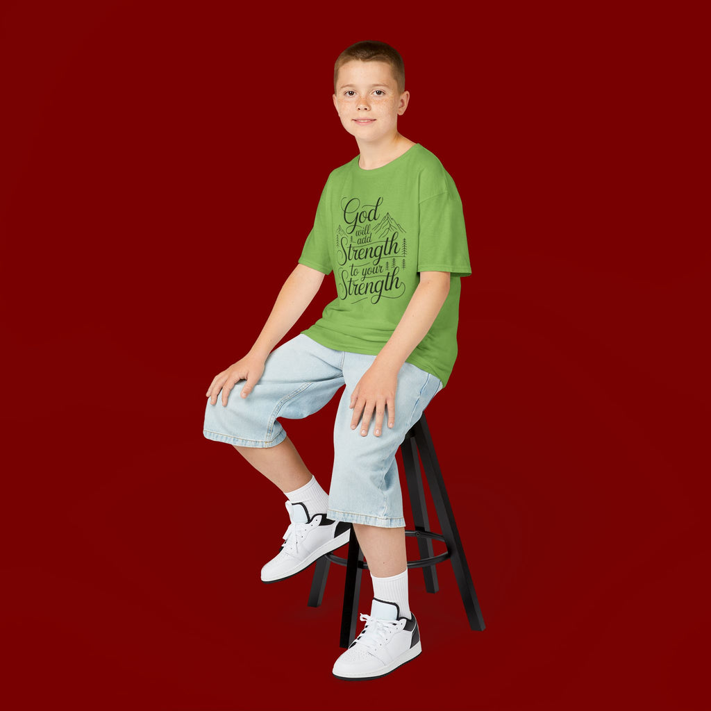 Kids T‑Shirt — "God Will Add Strength to Your Strength" Inspirational Faith Tee