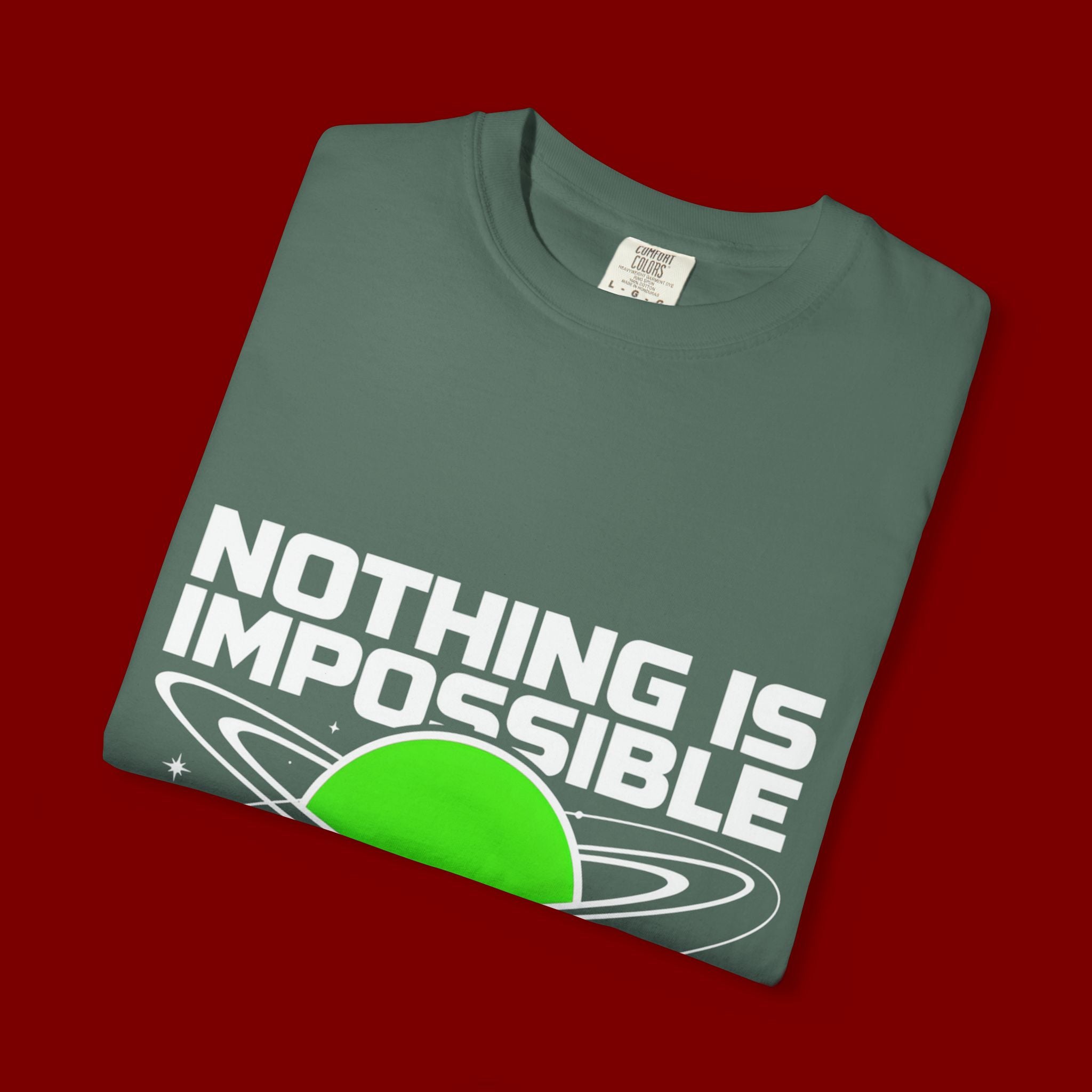 Nothing Is Impossible Christian T-Shirt — 'For Our God' Space Graphic