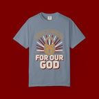 Nothing Is Impossible For Our God T-Shirt