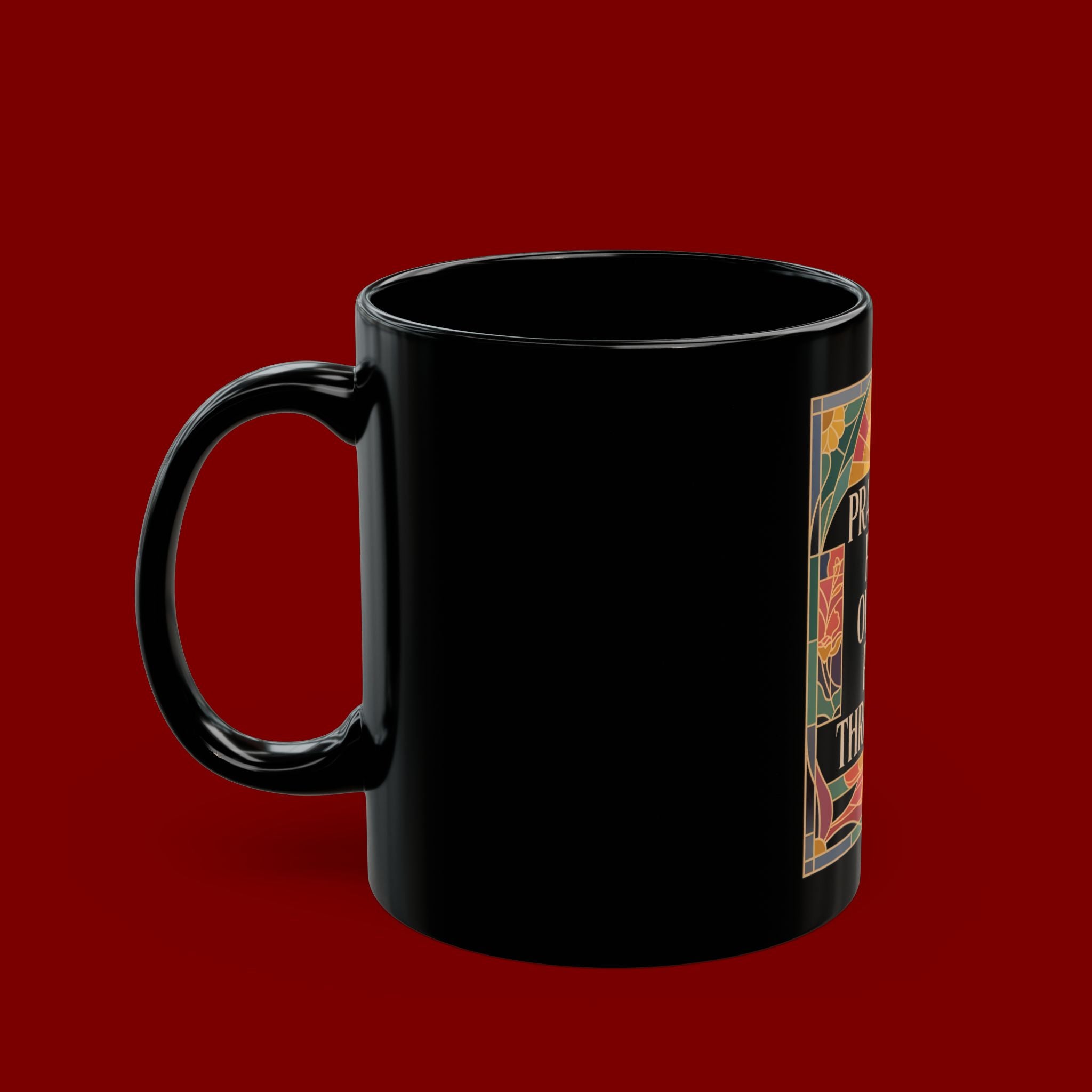 Prayer Mug — "Pray On It, Pray Over It, Pray Through It" Inspirational Coffee Cup