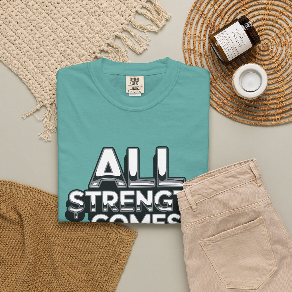 All Strength Comes From God T-Shirt — Christian Faith Graphic Tee