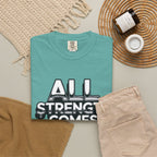 All Strength Comes From God T-Shirt — Christian Faith Graphic Tee