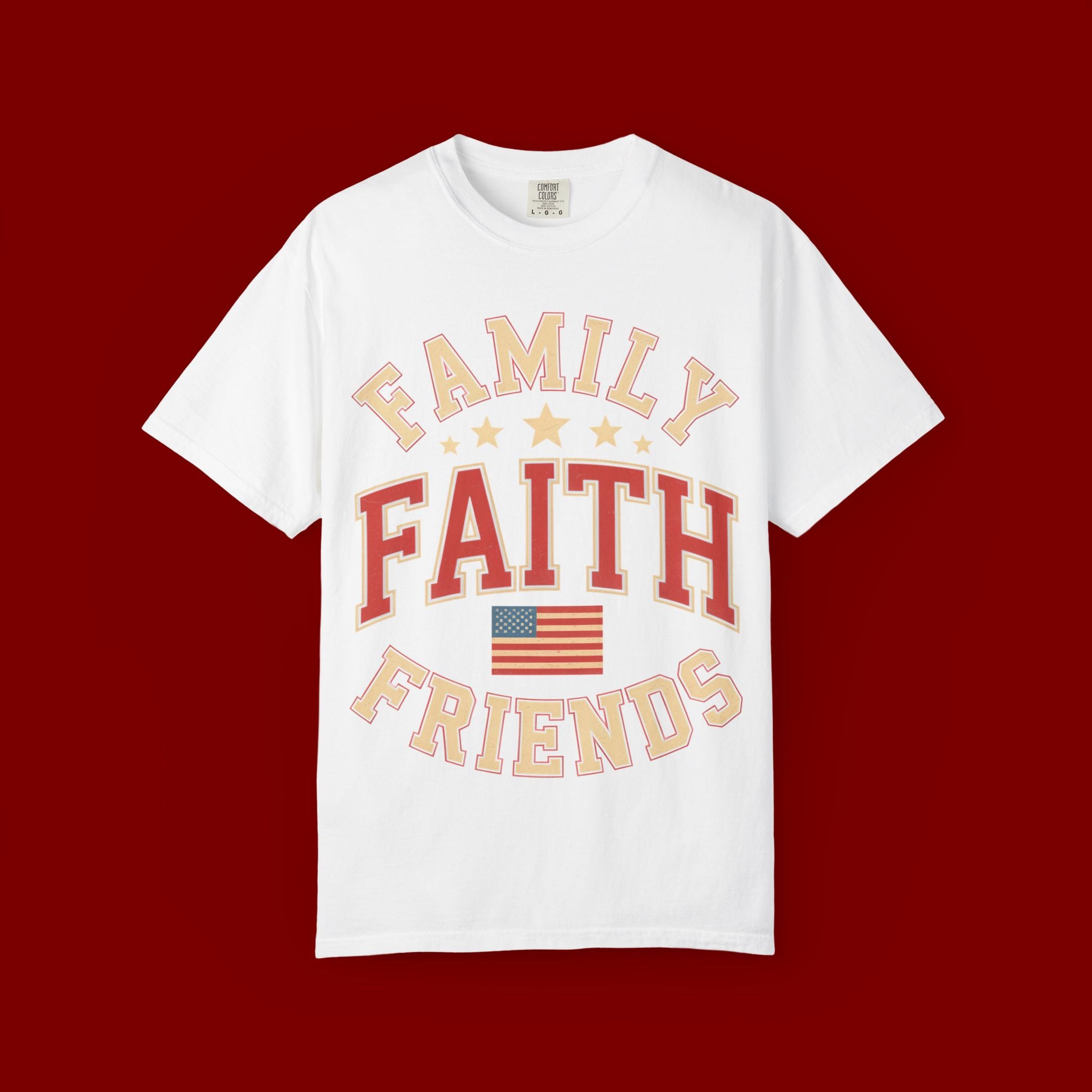 Family Faith Friends T-Shirt — Patriotic American Flag Tee