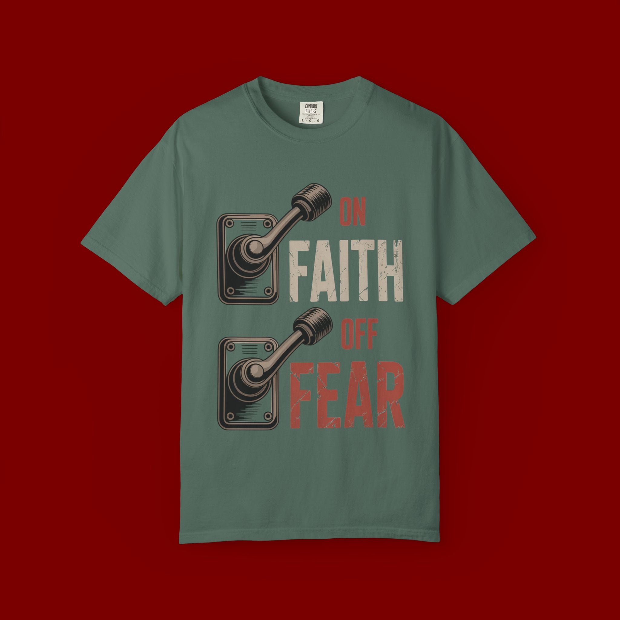 Faith On, Fear Off T-Shirt — Inspirational Christian Graphic Tee