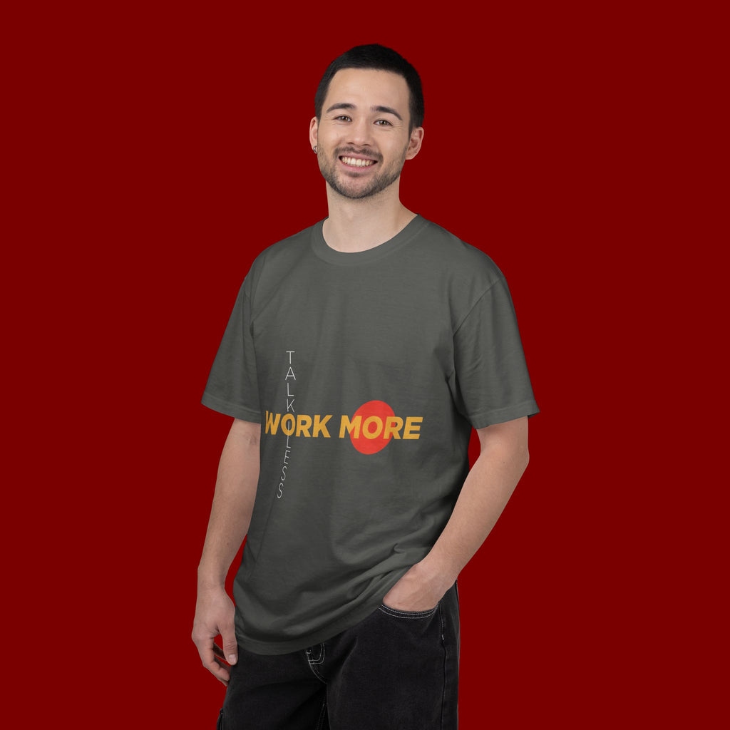 Talk Less Work More T-Shirt — Motivational Graphic Tee for Hustle & Productivity
