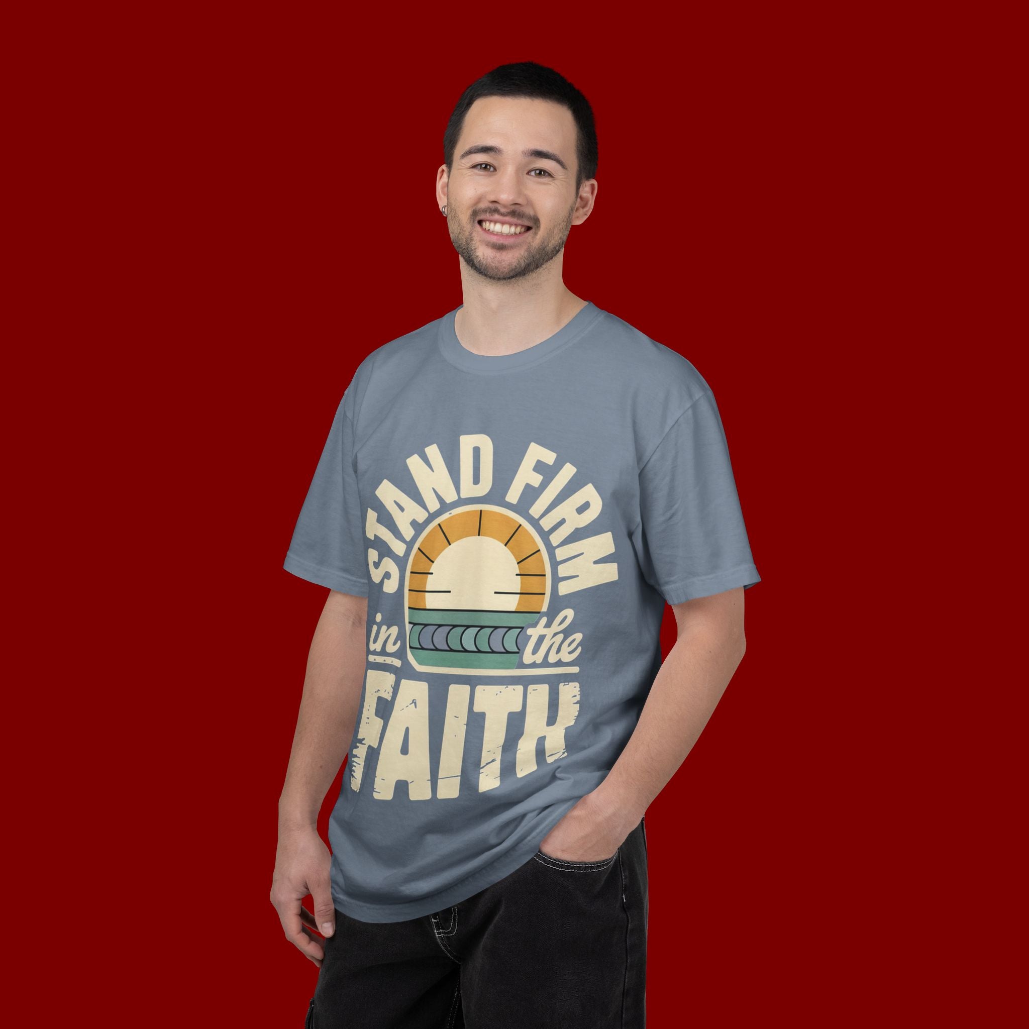 Stand Firm in the Faith T-Shirt — Christian Inspirational Tee
