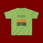 Kids T‑Shirt — "Prayer Will Change Everything" Inspirational Faith Tee