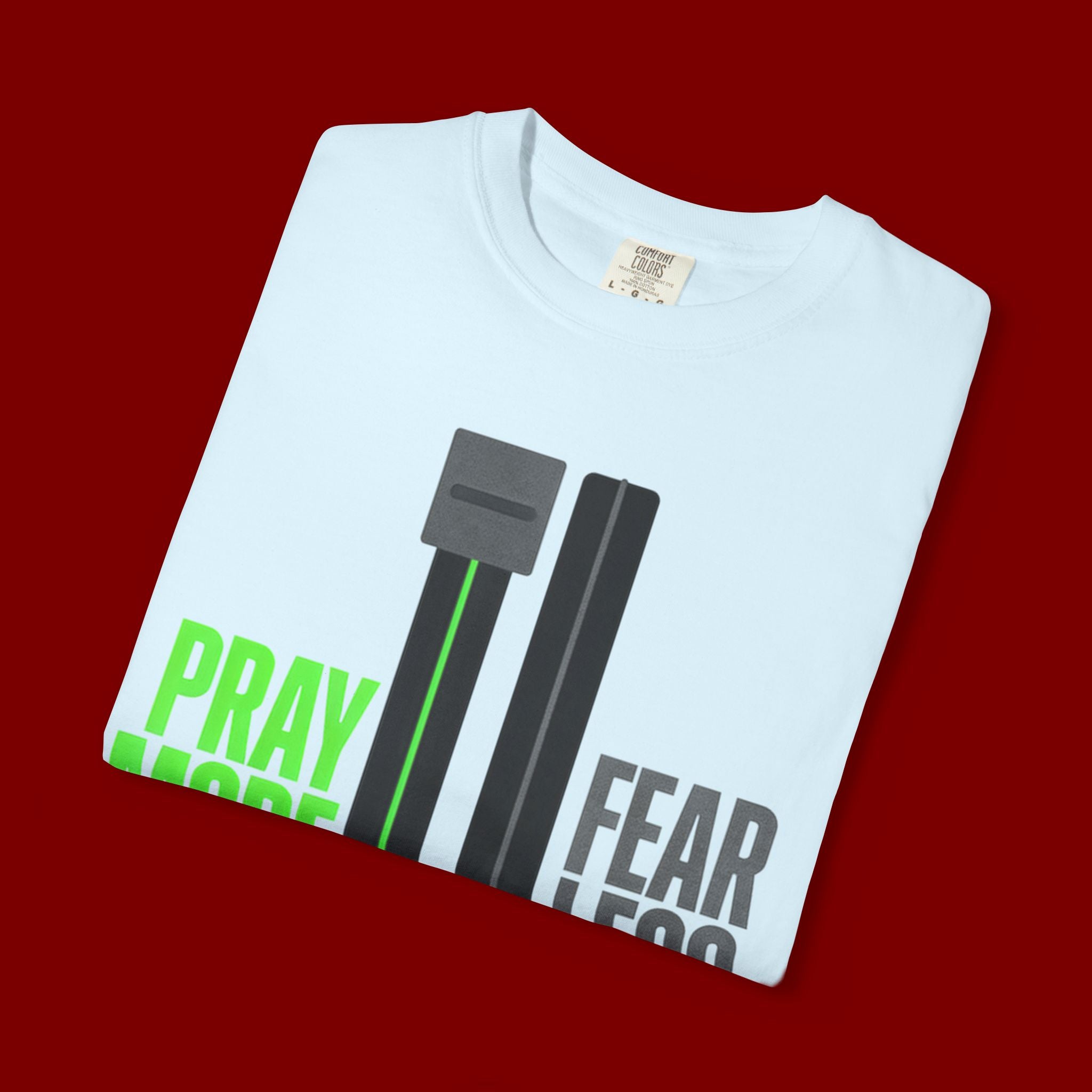 Pray More Fear Less T-Shirt — Inspirational Faith Graphic Tee