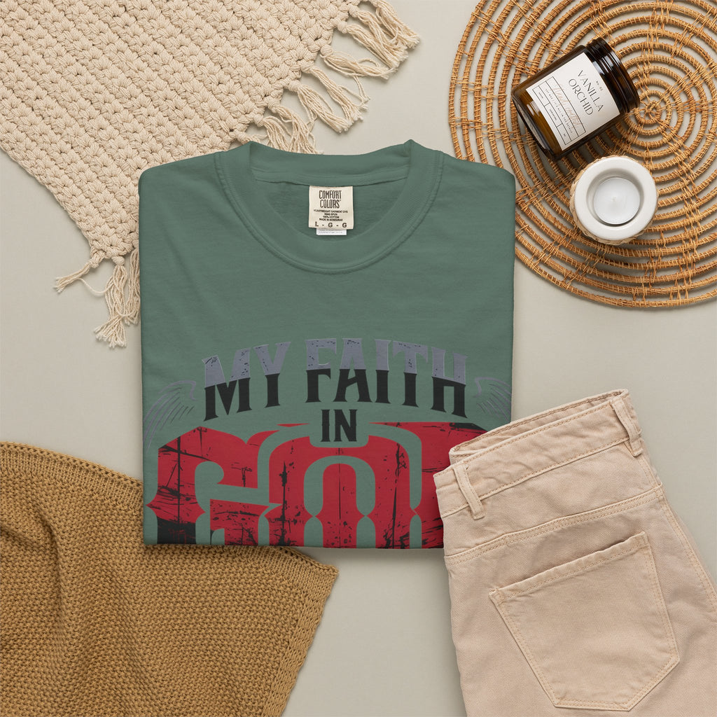 My Faith in God Is Solid T-Shirt