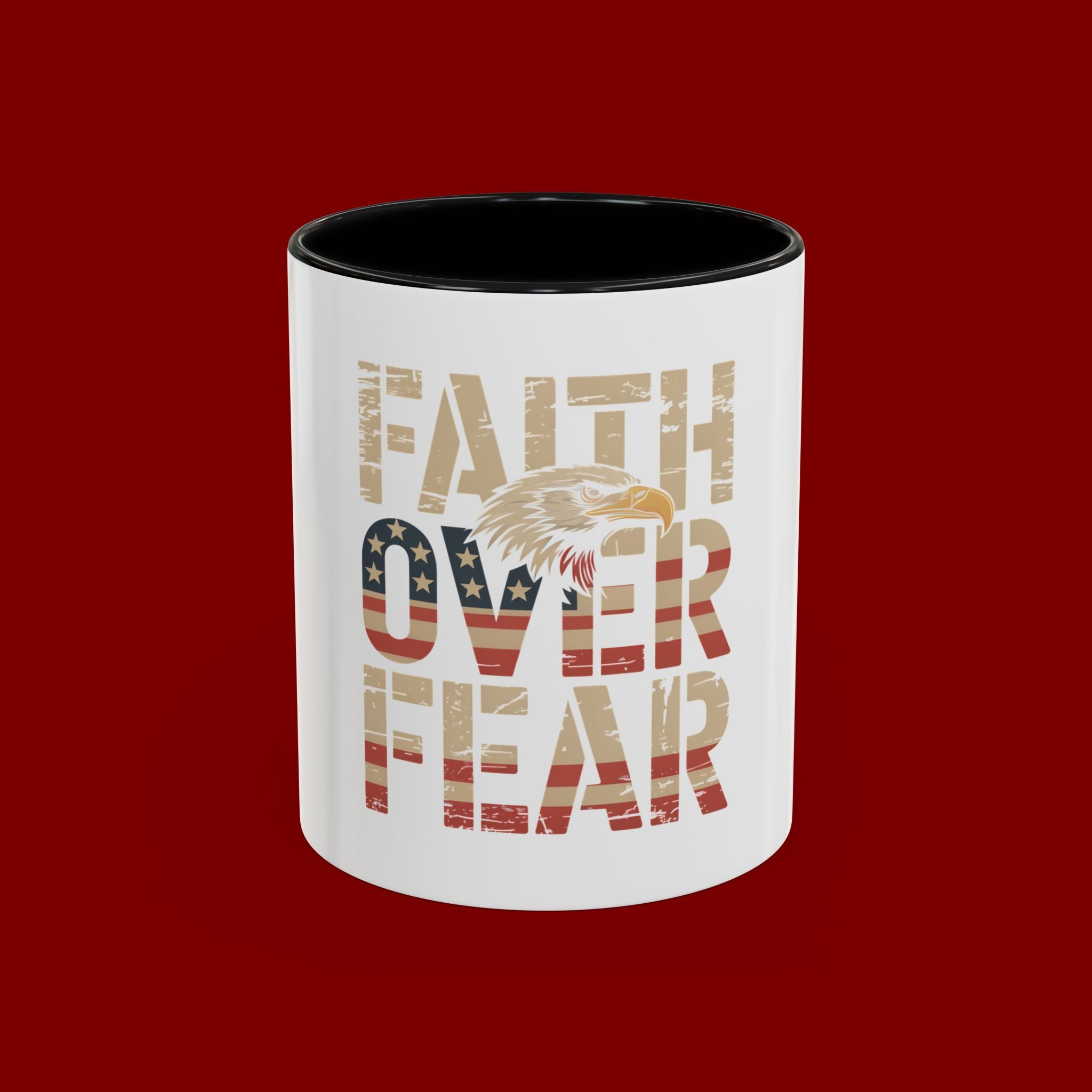 Faith Over Fear Mug — Patriotic Eagle Coffee Cup (11/15oz)