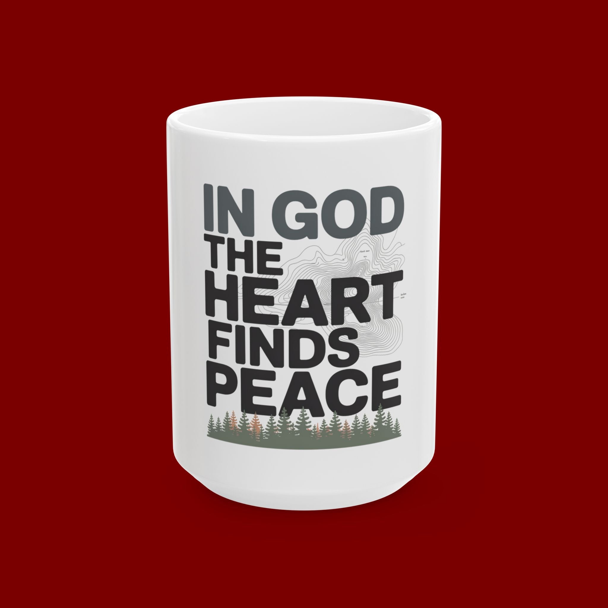 Christian Inspirational Mug - "In God The Heart Finds Peace" Ceramic Coffee Cup (11oz, 15oz)